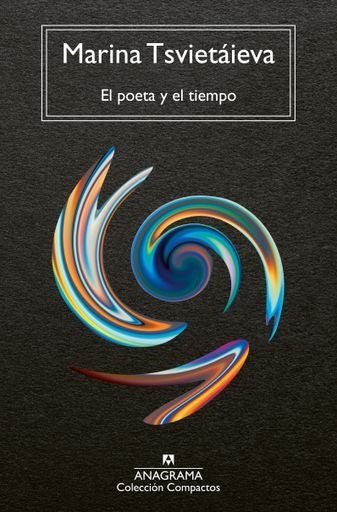 EL POETA Y EL TIEMPO | Marina Tsvietaieva