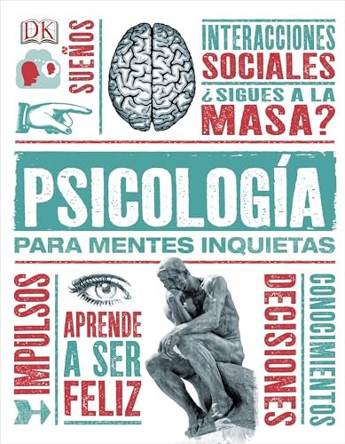 PSICOLOGIA PARA MENTES INQUIETAS