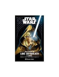 STAR WARS. LA LEYENDA DE LUKE SKYWALKER