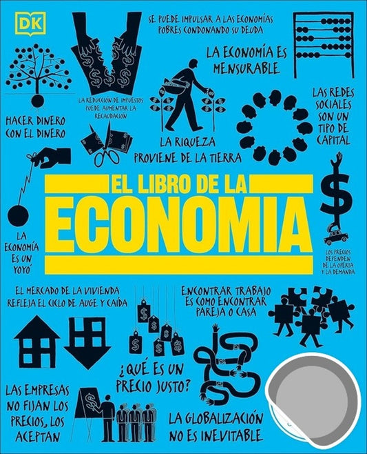 GRANDES IDEAS: EL LIBRO DE LA ECONOMIA