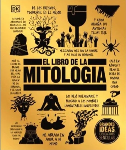 GRANDES IDEAS: EL LIBRO DE LA MITOLOGIA