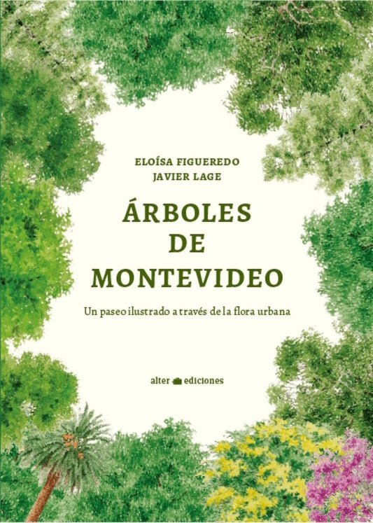 ARBOLES DE MONTEVIDEO | Eloisa Figueredo