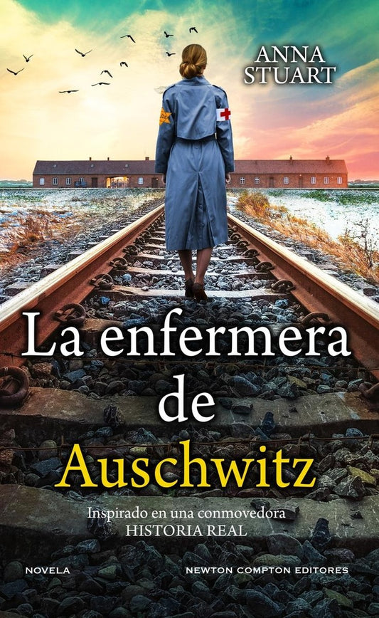 LA ENFERMERA DE AUSCHWITZ | Anna  Stuart