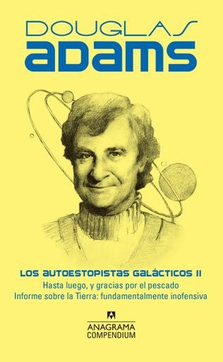 LOS AUTOPISTAS GALACTICOS II | Douglas Adams