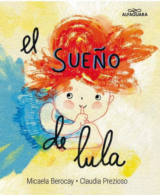 EL SUEÑO DE LULA | Micaela Berocay - Claudia Prezioso