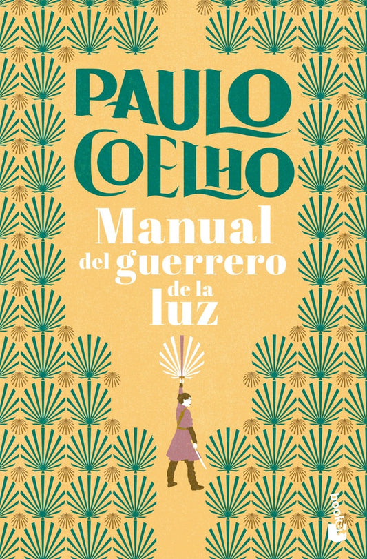 MANUAL DEL GUERRERO DE LA LUZ | Paulo Coelho