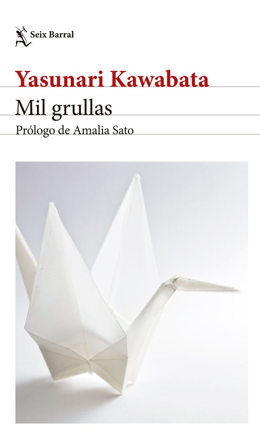 MIL GRULLAS | YASUNARI KAWABATA