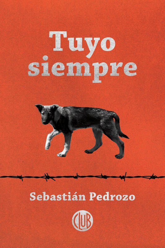TUYO SIEMPRE | Editorial Club
