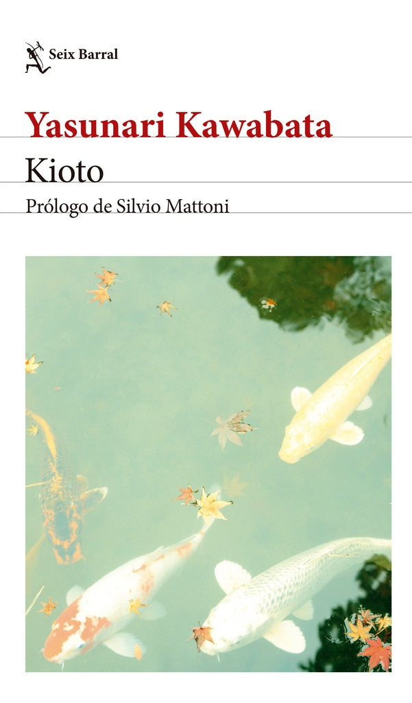 KIOTO. EDICION 2024 | YASUNARI KAWABATA