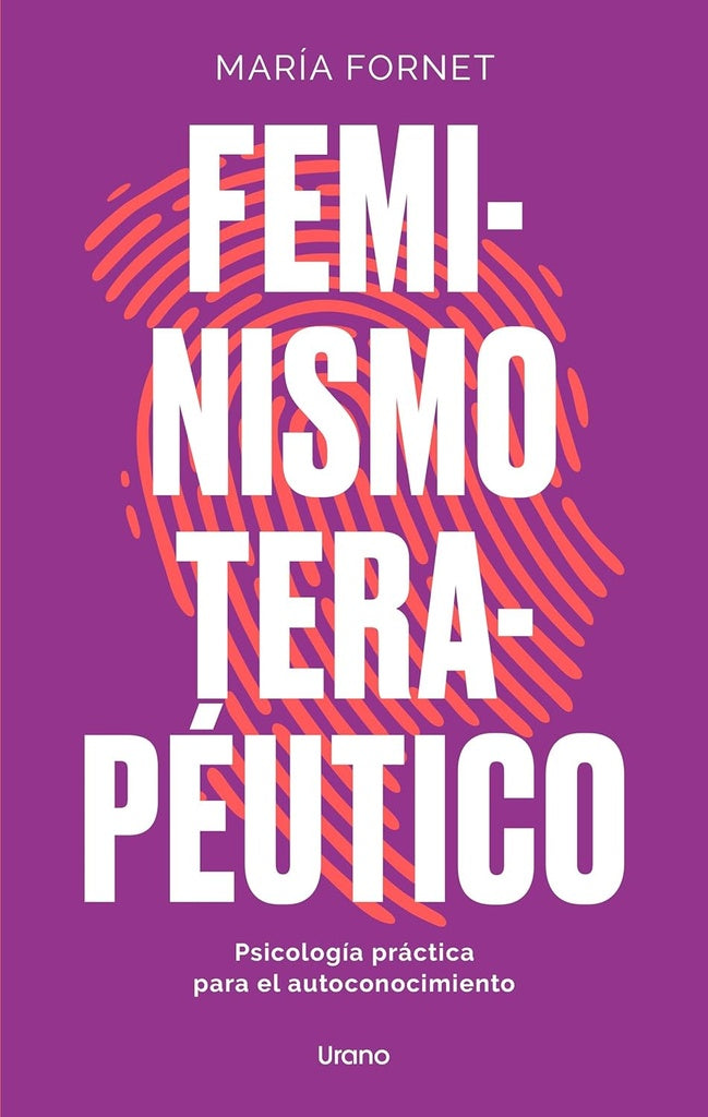 FEMINISMO TERAPEUTICO | Maria Fornet