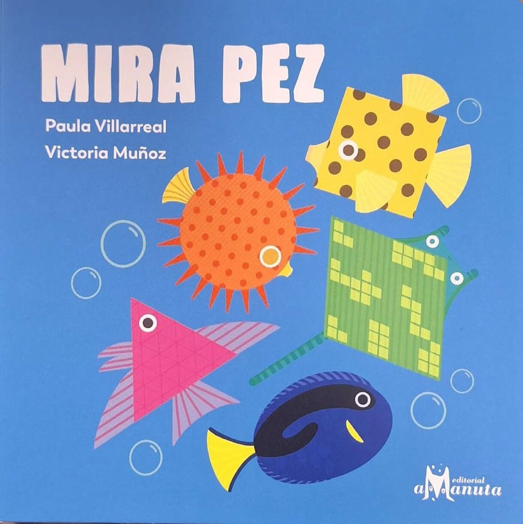 MIRA PEZ (Nuevo) | Paula Villarreal - Victoria Muñoz