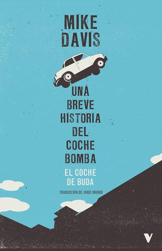 EL COCHE DE BUDA | Mike Davis