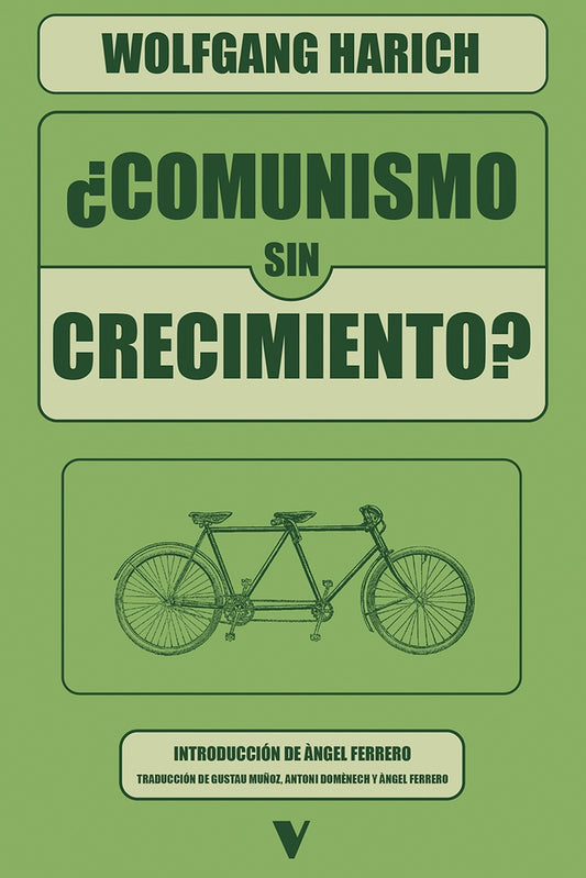 COMUNISMO SIN CRECIMIENTO | Wolfgang Harich