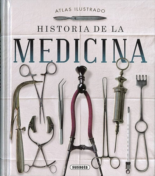 HISTORIA DE LA MEDICINA | VARIOS AUTORES