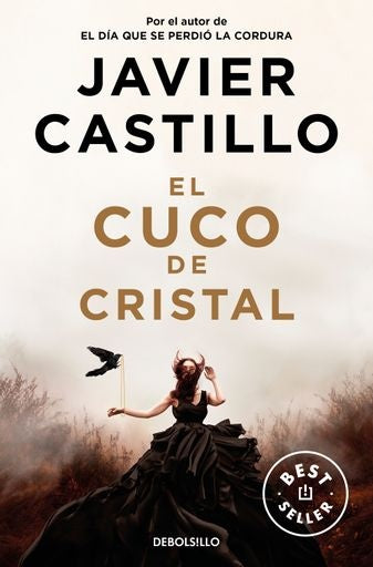 EL CUCO DE CRISTAL | Javier Castillo