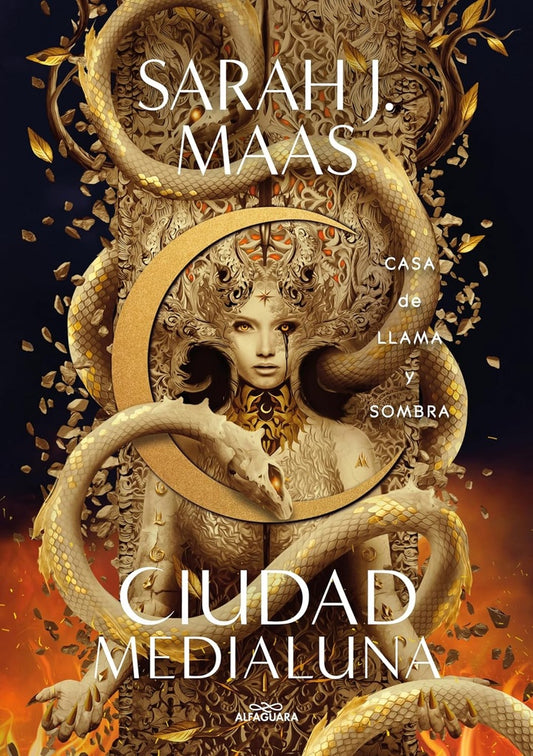CIUDAD MEDIALUNA 3. CASA DE LLAMA Y SOMBRA | Sarah J. Maas