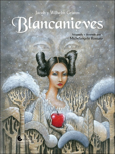 BLANCANIEVES | Jacob y Wilhelm Grimm
