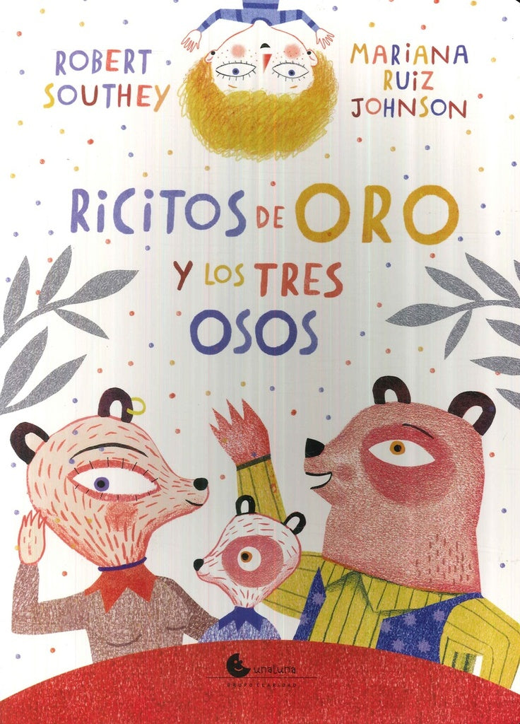 RICITOS DE ORO | Robert Southey - Mariana Ruiz Johnson