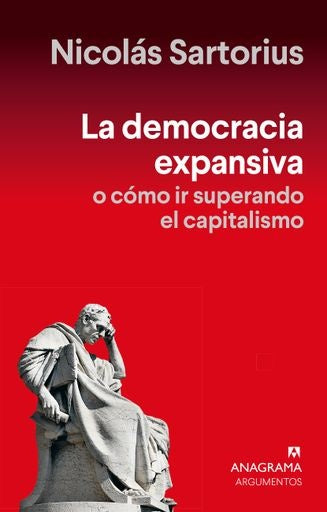 LA DEMOCRACIA EXPANSIVA | Nicolas Sartorius