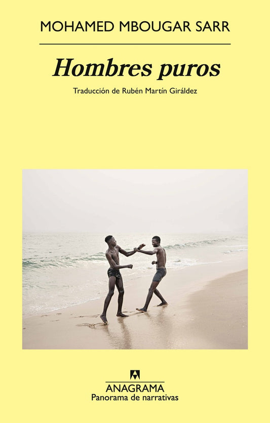 HOMBRES PUROS | Nohamed Mbougar Sarr
