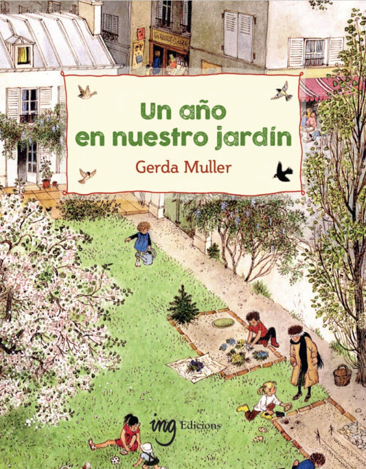 UN AÑO EN NUESTRO JARDÍN (Nuevo) | GERDA MÜLLER