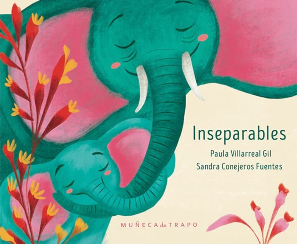 INSEPARABLES (Nuevo) | PAULA VILLARREAL / SANDRA CONEJEROS