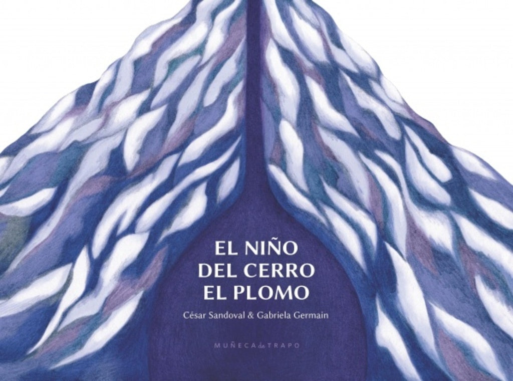 NIÑO DE CERRO EL PLOMO (Nuevo) | CÉSAR SANDOVAL & GABRIELA GERMAIN