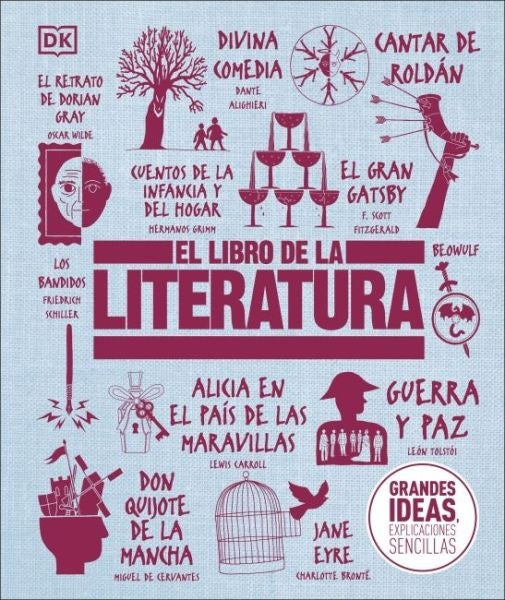 GRANDES DIEAS: EL LIBRO DE LA LITERATURA | VARIOS AUTORES