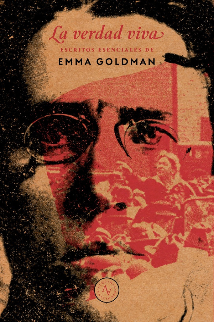 VERDAD VIVA. ESCRITOS ESENCIALES (Nuevo) | EMMA GOLDMAN