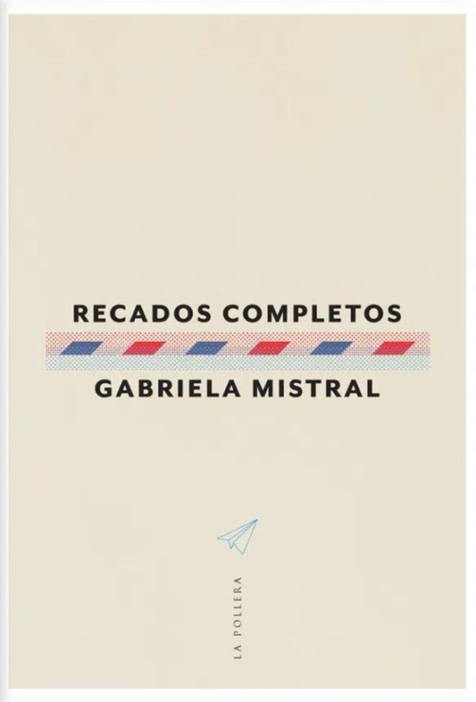 RECADOS COMPLETOS (Nuevo) | MISTRAL-VICTORIA OCAM GABRIELA