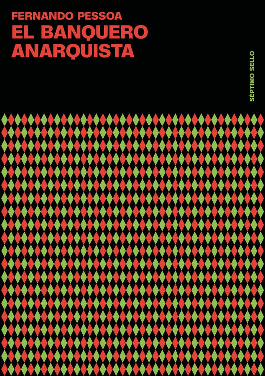 BANQUERO ANARQUISTA, EL (Nuevo) | Fernando Pessoa