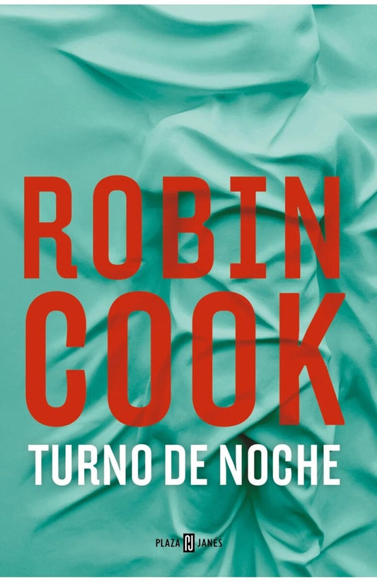 TURNO DE NOCHE | ROBIN COOK