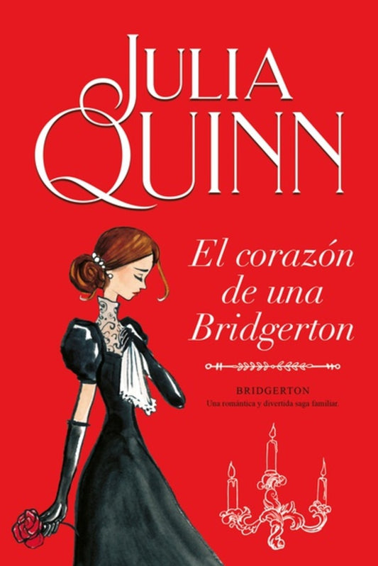 EL CORAZON DE UNA BRIDGERTON | JULIA QUINN