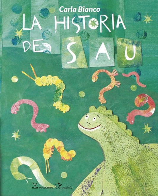 LA HISTORIA DE SAU  | Carla  Bianco