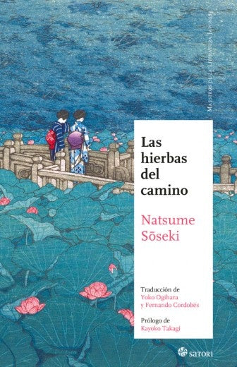 LAS HIERBAS DEL CAMINO | NATSUME SOSEKI