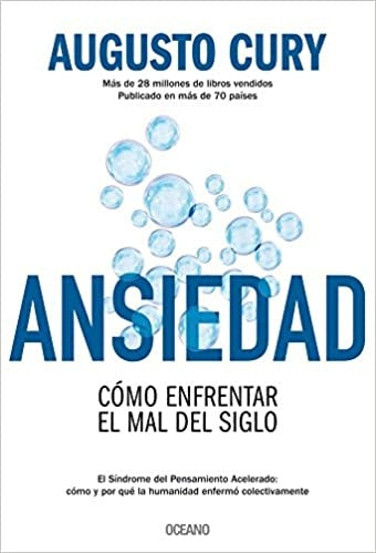 ANSIEDAD | Augusto Cury