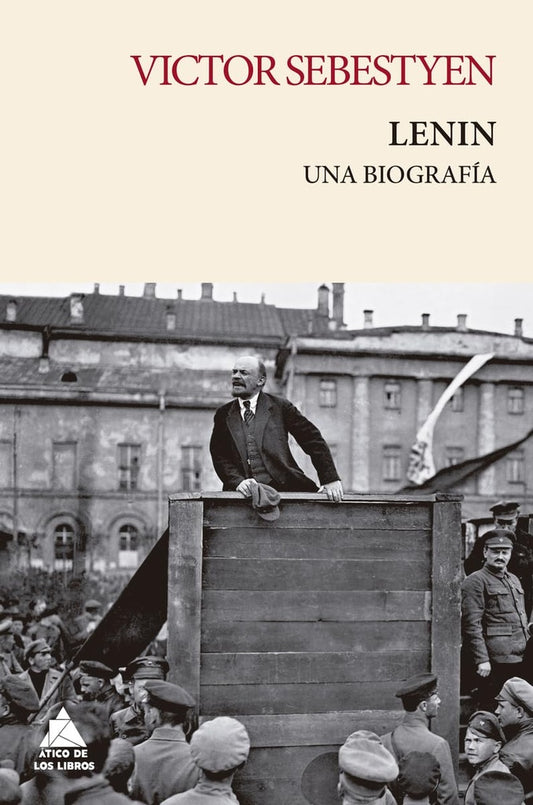 LENIN. UNA BIOGRAFIA | Victor Sebestyen