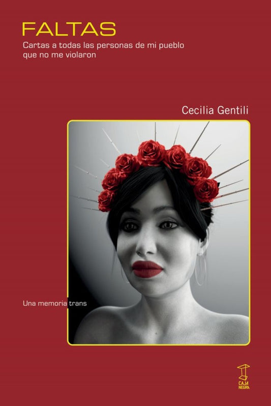 FALTAS. UNA MEMORIA TRANS (Nuevo) | CECILIA GENTILI