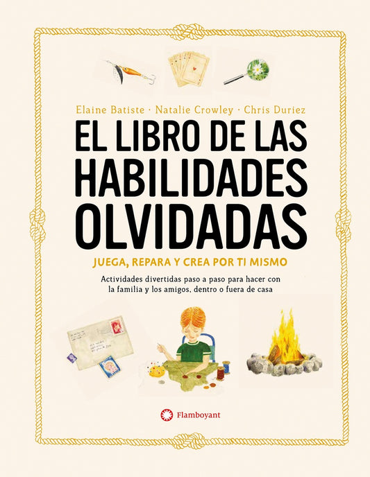 LIBRO DE LAS HABILIDADES OLVIDADAS, EL (Nuevo) | NATALIE CROWLEY / ELAINE BATISTE