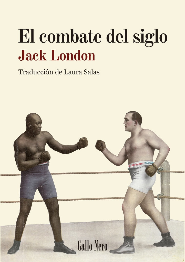 EL COMBATE DEL SIGLO | Jack London