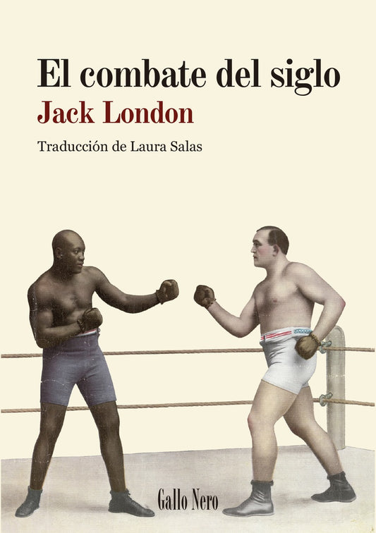 EL COMBATE DEL SIGLO | Jack London
