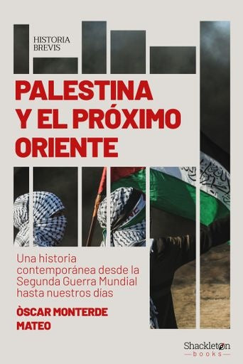 PALESTINA Y EL PROXIMO ORIENTE | Oscar Monterde