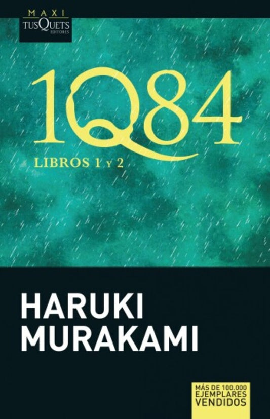 1Q84. LIBRO 1 Y 2 | Haruki Murakami