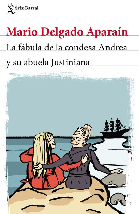 LA FABULA DE LA CONDESA ANDREA Y SU ABUELA JUSTIN | Mario Delgado Aparain