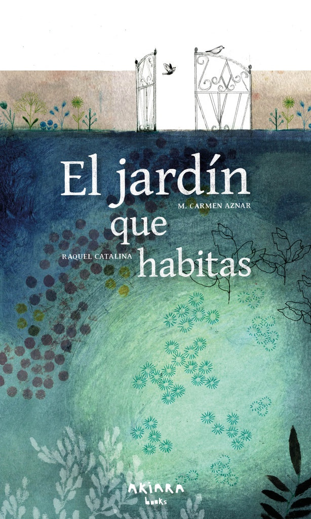 JARDÍN QUE HABITAS, EL (Nuevo) | M. CARMEN AZNAR