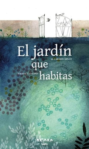 JARDÍN QUE HABITAS, EL (Nuevo) | M. CARMEN AZNAR