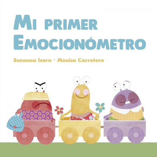 MI PRIMER EMOCIONOMETRO | Susanna Isern