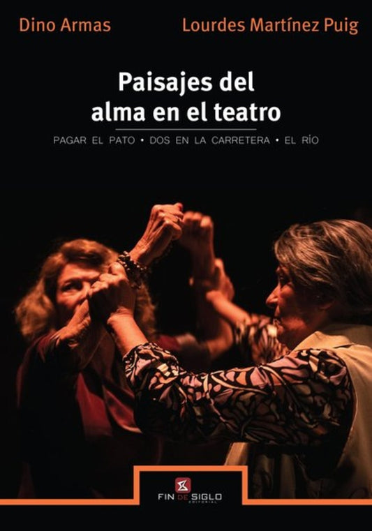 PAISAJES DEL ALMA EN EL TEATRO | VARIOS AUTORES