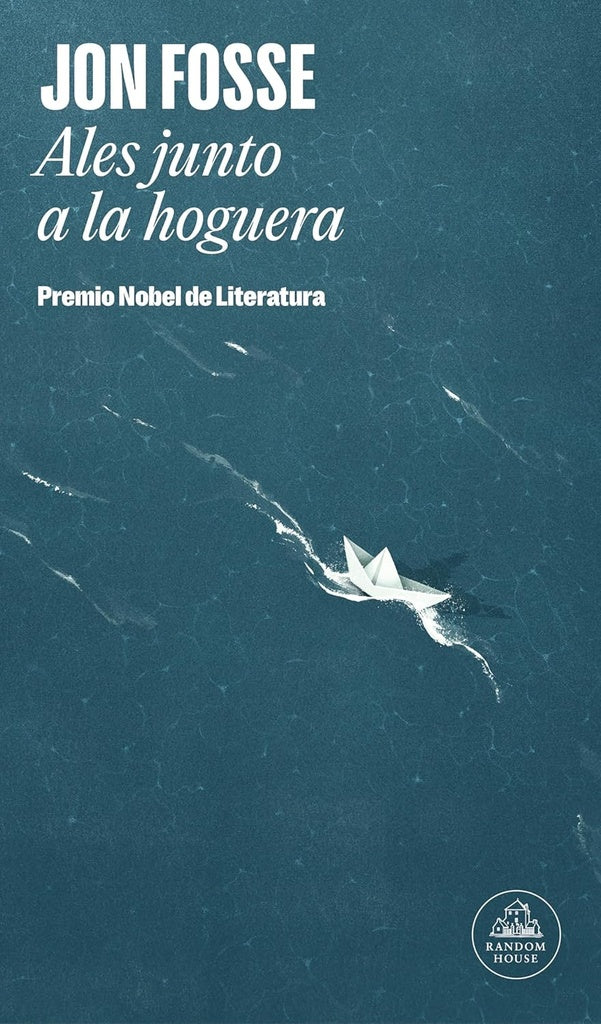 ALES JUNTO A LA HOGUERA | Jon Fosse