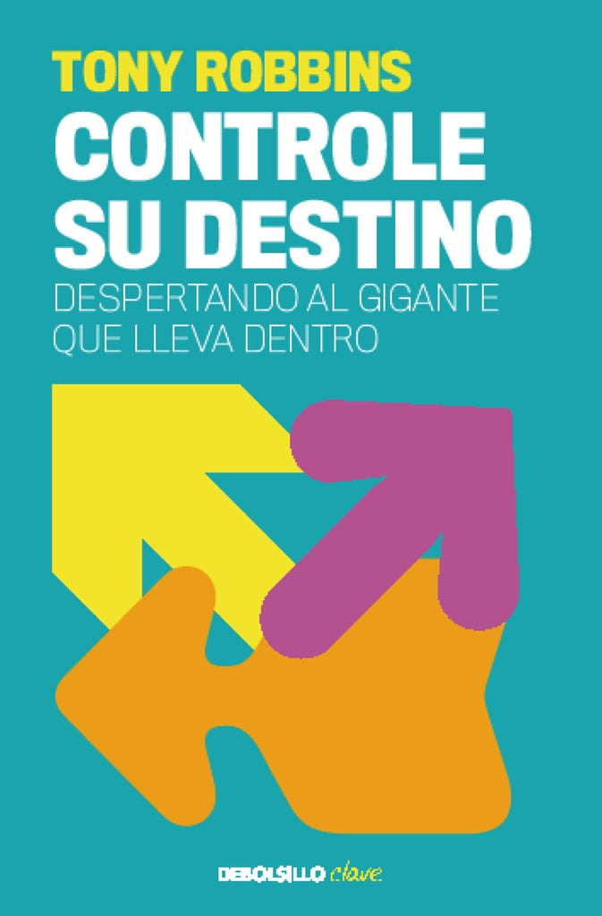 CONTROLE SU DESTINO | Tony Robbins